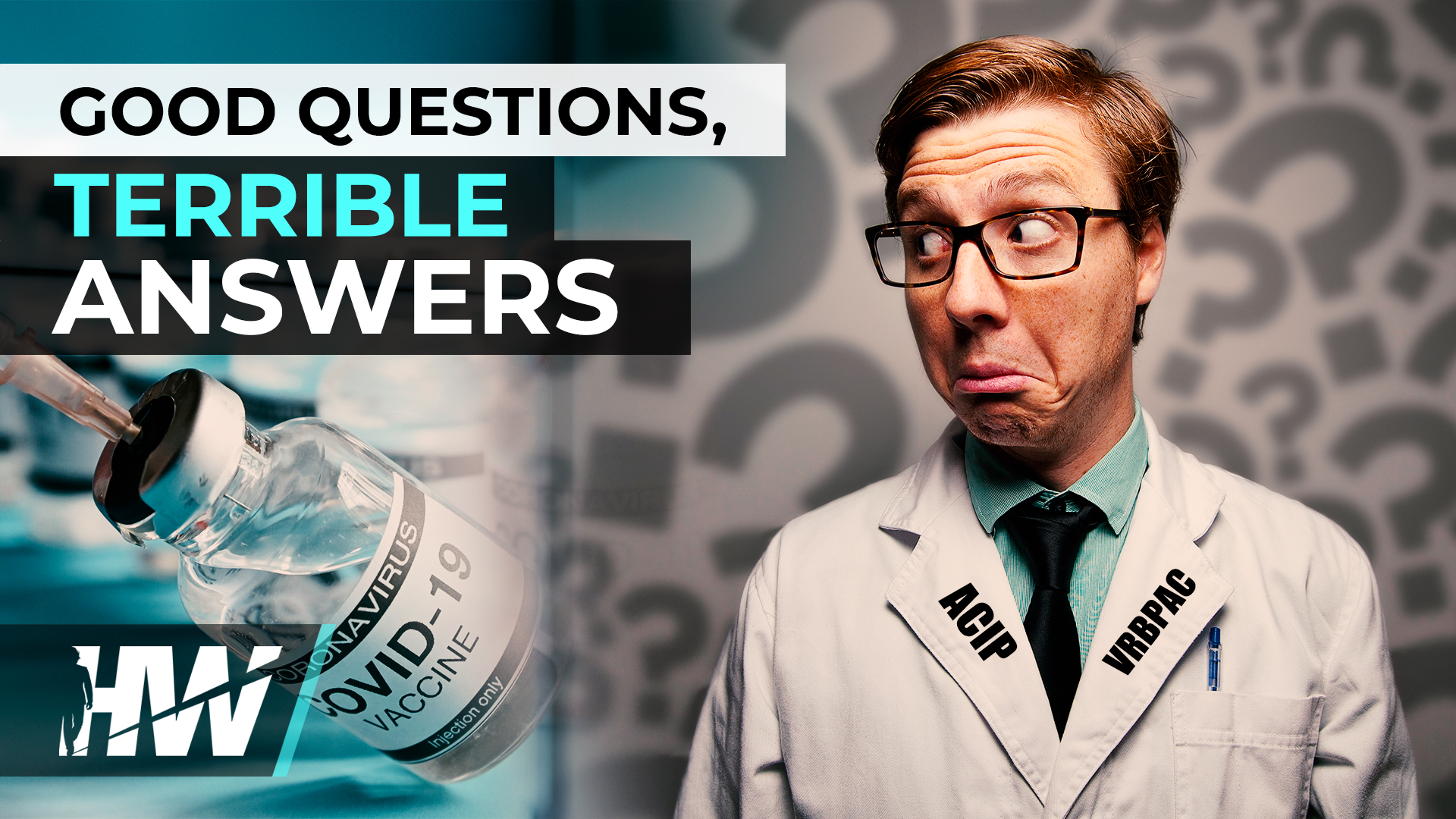 GOOD QUESTIONS, TERRIBLE ANSWERS - The HighWire