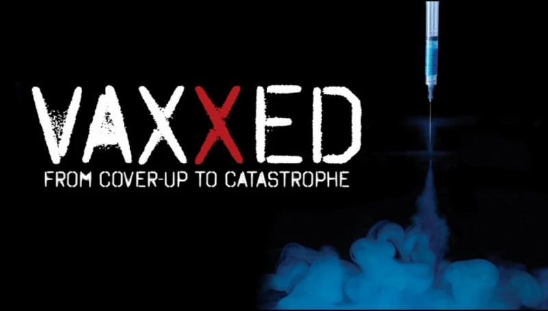 VAXXED: FROM COVER-UP TO CATASTROPHE - The HighWire