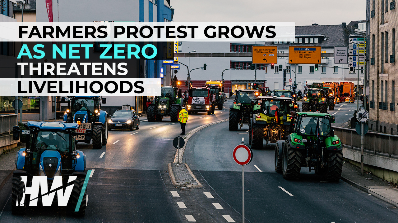 FARMERS PROTEST GROWS AS NET ZERO THREATENS LIVELIHOODS - The HighWire