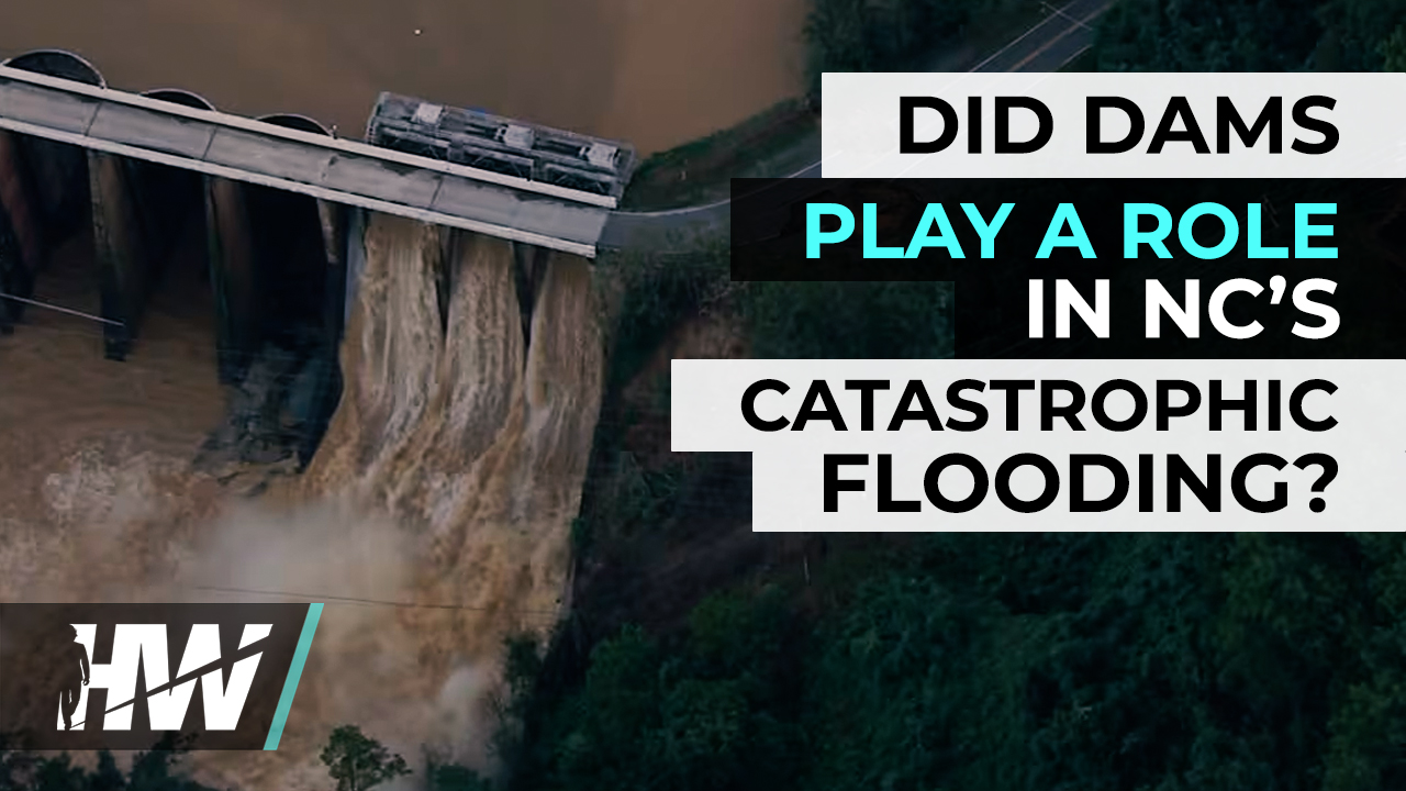 DID DAMS PLAY A ROLE IN NC’S CATASTROPHIC FLOODING? The HighWire