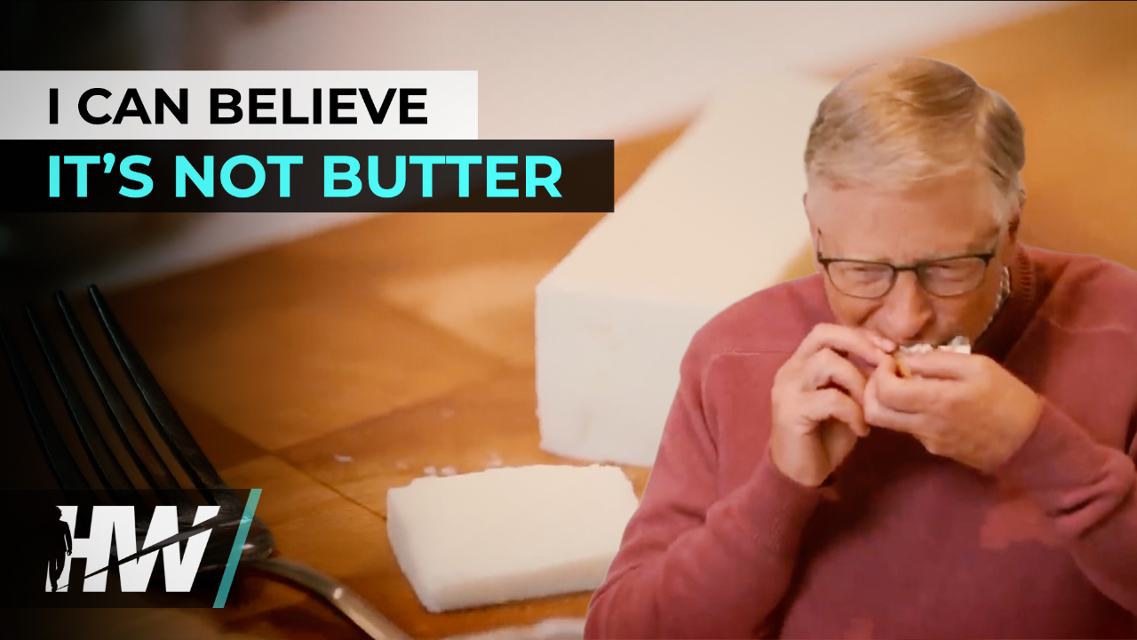 I CAN BELIEVE IT’S NOT BUTTER - The HighWire