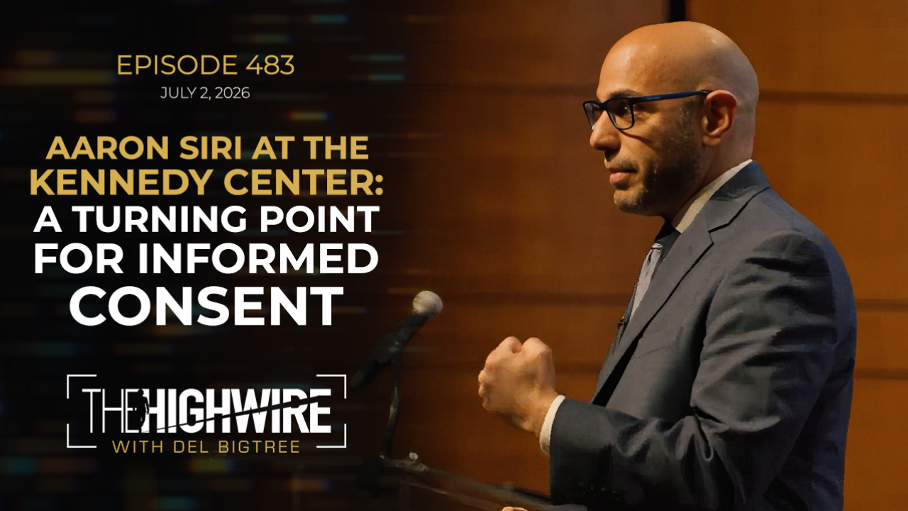 AARON SIRI AT THE KENNEDY CENTER: A Turning Point for Informed Consent ...