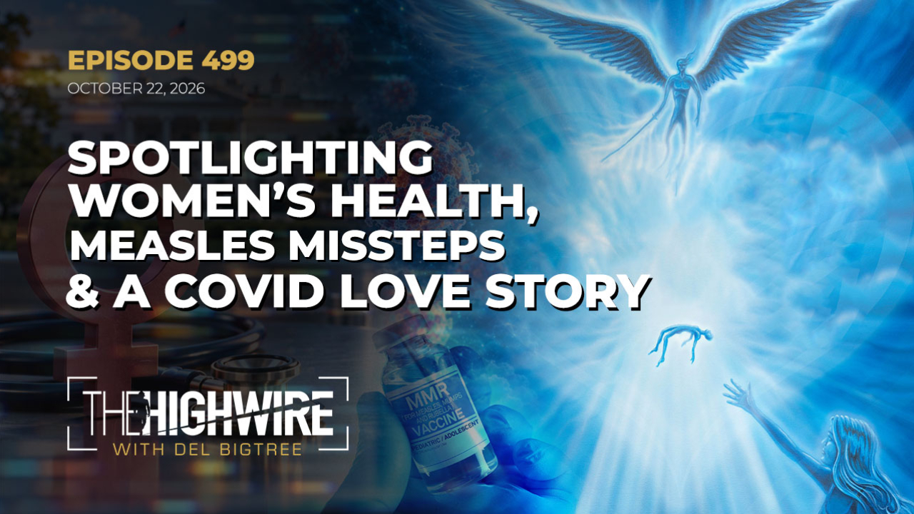 SPOTLIGHTING WOMEN’S HEALTH, MEASLES MISSTEPS, & A COVID LOVE STORY ...